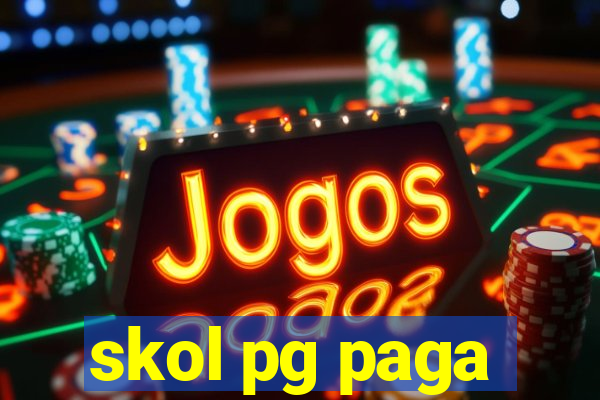 skol pg paga